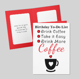 Tarjeta Drink more coffee white red birthday