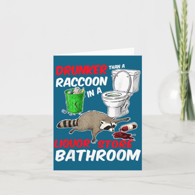 Tarjeta Drunk Raccoon In A Liquor Store Bathroom Funny Rac (Anverso)