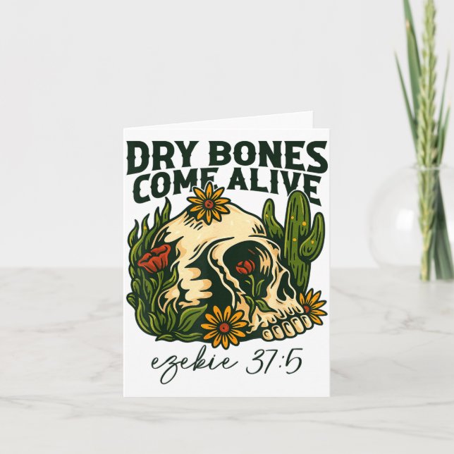 Tarjeta Dry Bones Come Alive Christian Skeleton Floral Eze (Anverso)