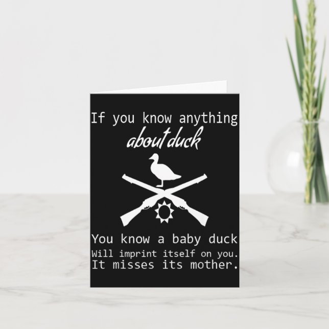 Tarjeta Duck Hunting Quote - Funny Hunter Gift Cute Hunt G (Anverso)