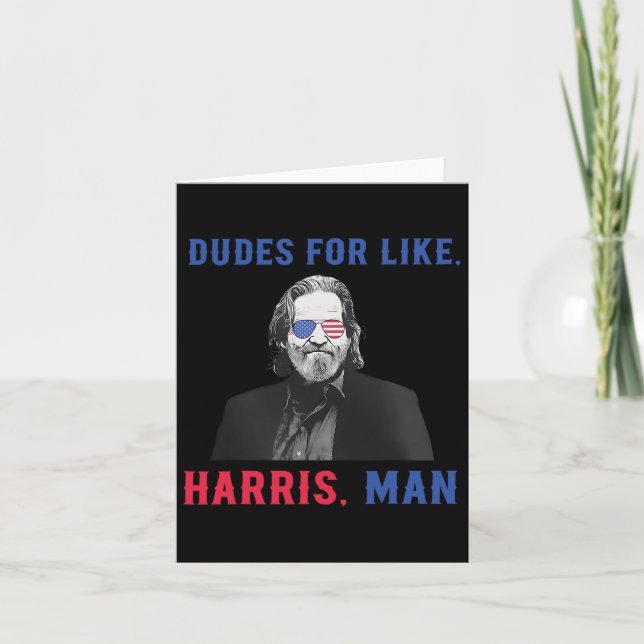 Tarjeta Dudes Como Harris Kamala Harris Para Presidente (Anverso)