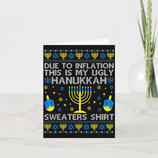 Tarjeta Due To Inflation This Is My Ugly Hanukkah Sweaters (Anverso)