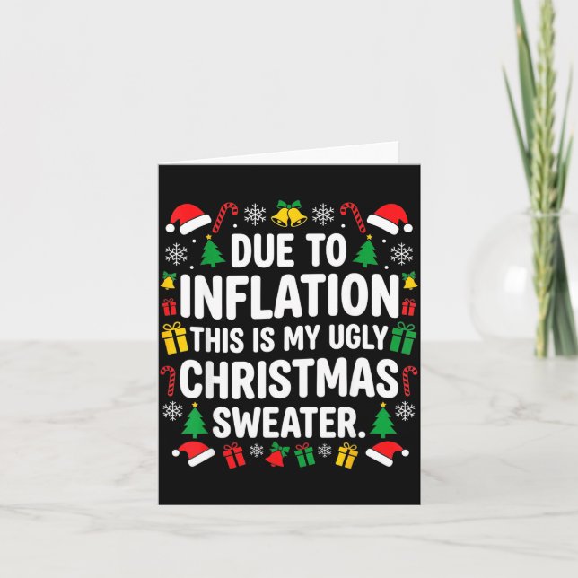 Tarjeta Due To Inflation Ugly Christmas Sweater Shirt Men  (Anverso)