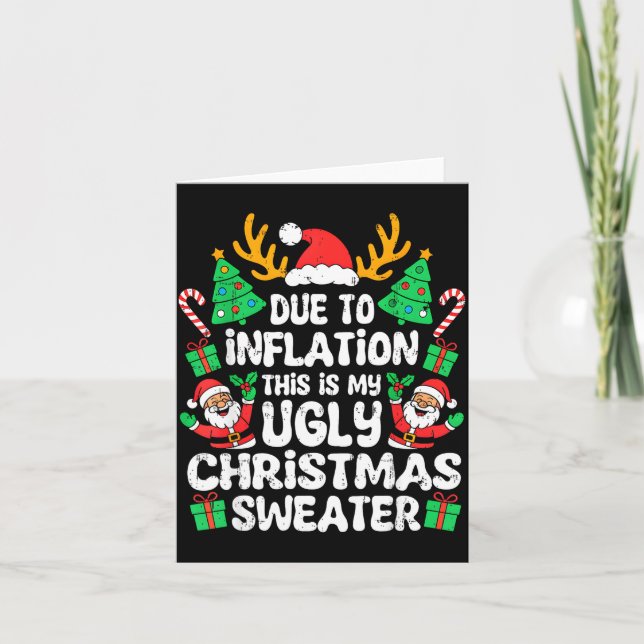 Tarjeta Due To Inflation Ugly Christmas Sweater Xmas Men W (Anverso)
