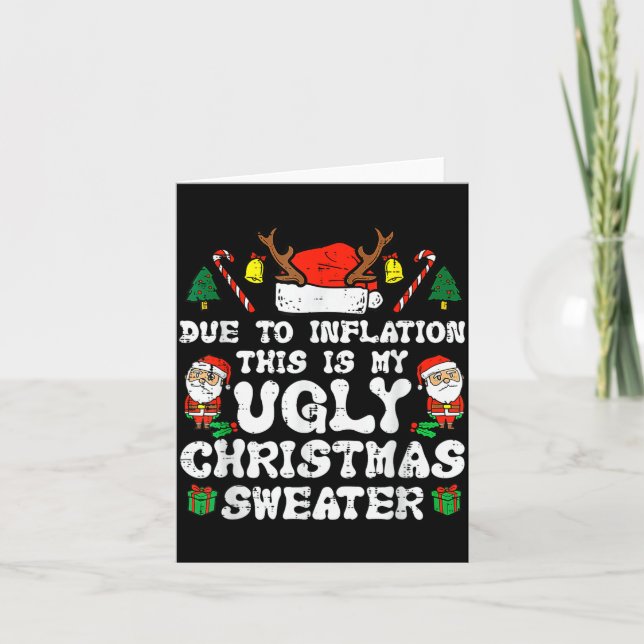 Tarjeta Due To Inflation Ugly Christmas Sweater Xmas Men W (Anverso)
