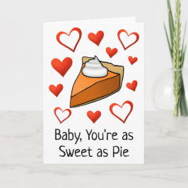 Tarjeta Dulce como un pie gracioso Día de San Valentín
