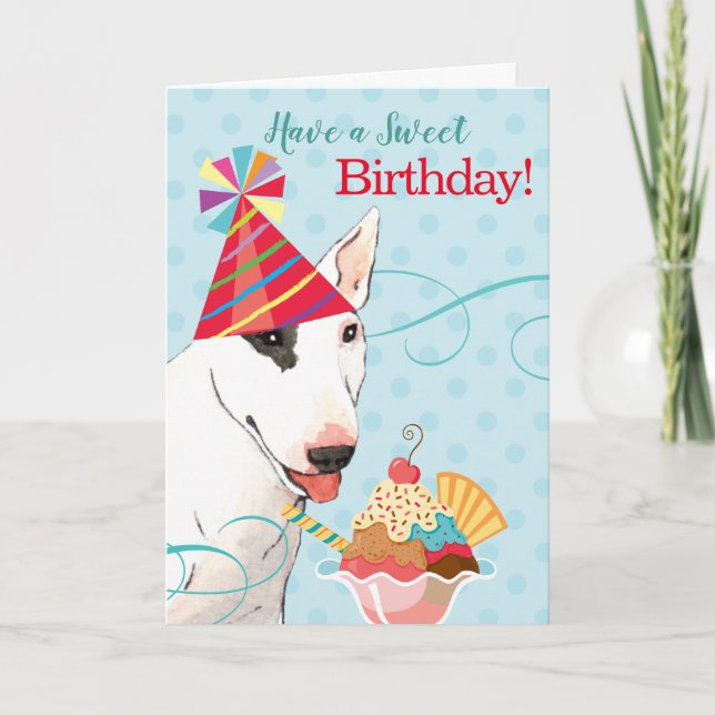 Tarjeta Dulce cumpleaños Bull Terrier (Anverso)