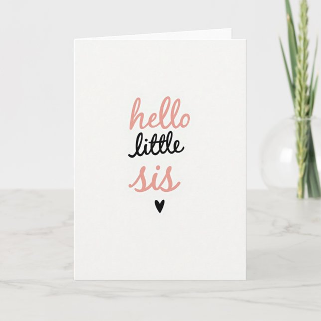 Tarjeta Dulce de Hola Hermanita (Anverso)