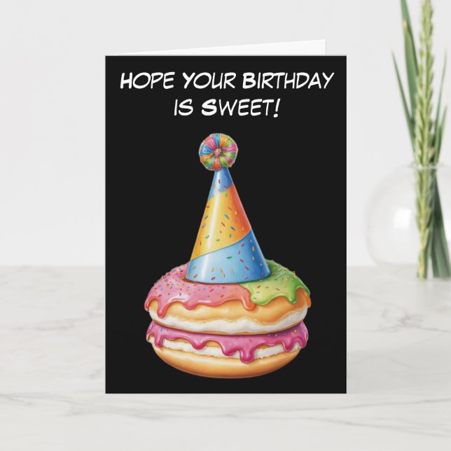 Tarjeta Dulces deseos de cumpleaños con donut Diversión (Anverso)