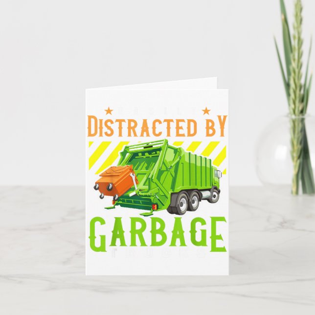 Tarjeta Easily Distracted By Garbage Trucks Funny Truck Lo (Anverso)