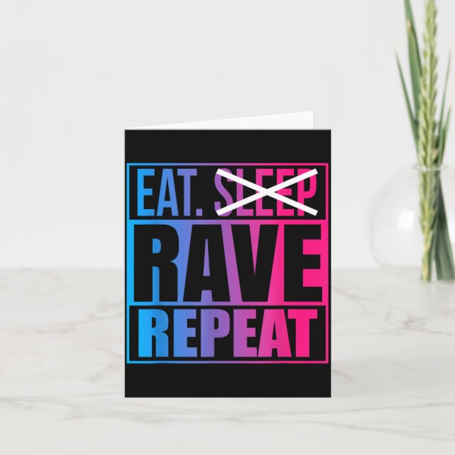 Tarjeta Eat Don't Sleep Rave Repeat Edm Quote Music - Rave (Anverso)