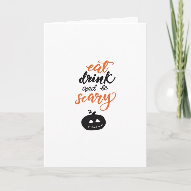 Tarjeta Eat Drink And Be Scary Funny Halloween (Anverso)