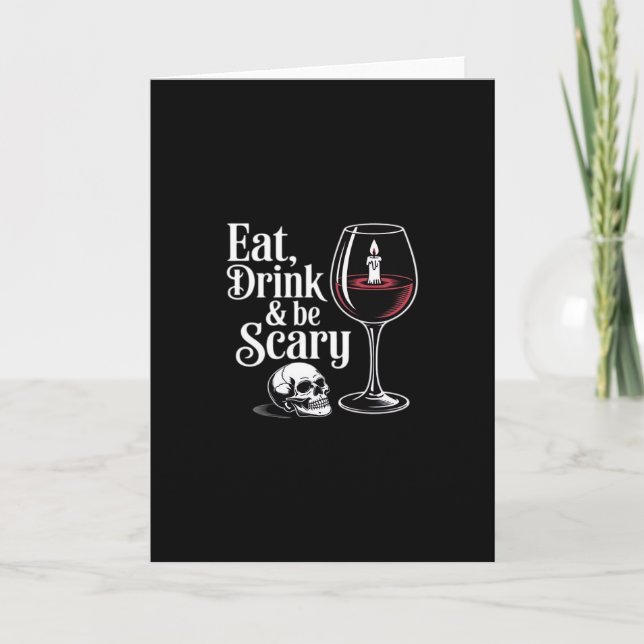 Tarjeta Eat Drink And Be Scary Funny Quote Modern Look (Anverso)