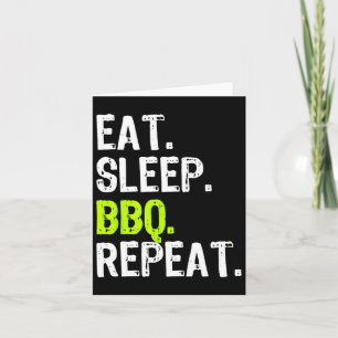 Tarjeta Eat Sleep Bbq Repetir Rbecue Funny