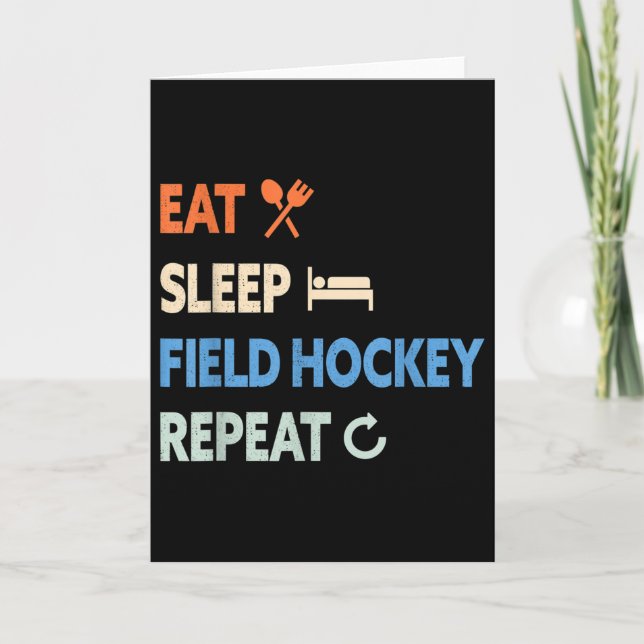 Tarjeta Eat Sleep Field Hockey Repeat _1  (Anverso)