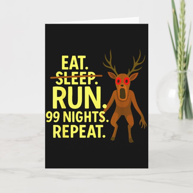 Tarjeta Eat Sleep Run 99 Nights Repeat Y Deer Funny Gamer  (Anverso)