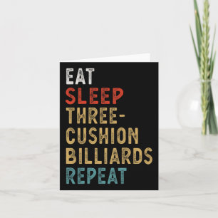 Tarjeta Eat Sleep Three-cojín Billiards Repiten Funny Pla