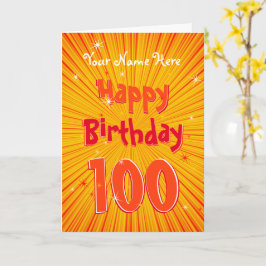 Tarjeta Edad 100 Fun OrangeSunburst editable 100 cumpleaño