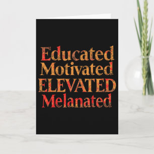 Tarjeta Educado Motivado Elevado Melanizado Orgullo Bhm