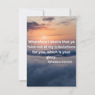 Tarjeta Efesianos 3:13 KJV Biblia Verse Pic Flat Greeting