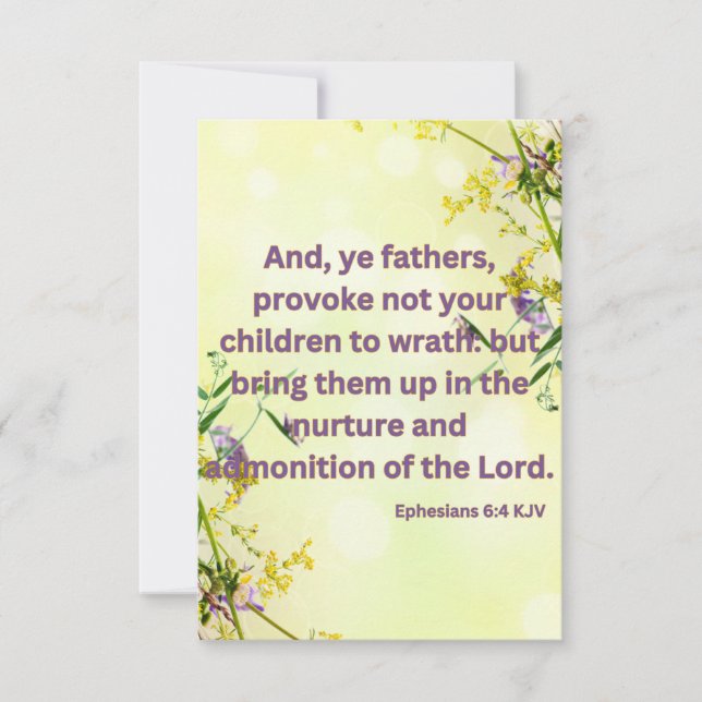 Tarjeta Efesianos 6:4 KJV Biblia Scripting Fic Saludo (Anverso)