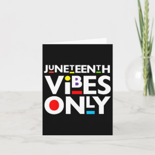 Tarjeta El 19 de Junio Vibes Sólo Melanin Hombres Negros M