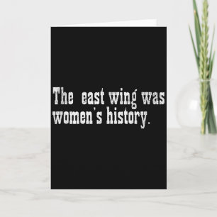 Tarjeta El ala este era historia de mujeres mujeres mamá a