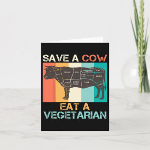 Tarjeta El Amante De La Carne Salva Una Vaca Coma Un Veget