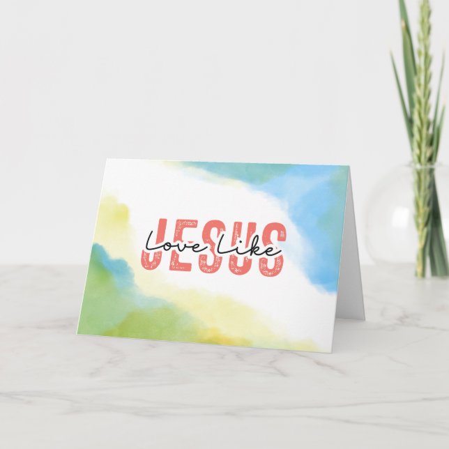 Tarjeta El amor como Jesús Cita la Biblia Verso (Anverso)
