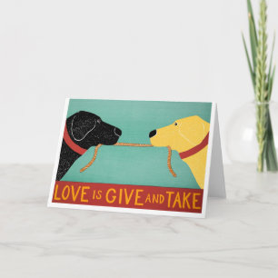 Tarjeta El amor es dar y tomar cartas de Stephen Huneck
