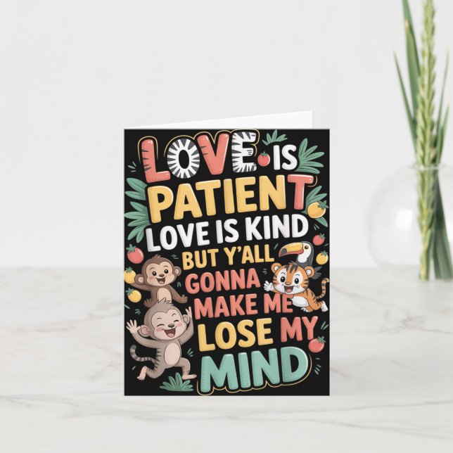 Tarjeta El Amor Es Paciente El Amor Es Amable Pero Ustedes (Anverso)