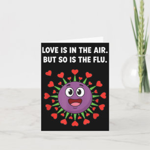 Tarjeta El amor está en el aire pero la gripe es un San Va