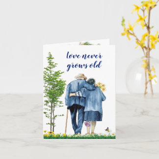 Tarjeta El amor nunca envejece - Pareja anciana