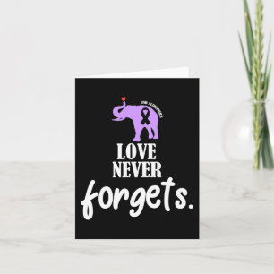 Tarjeta El amor nunca olvida la conciencia de Alzheimer Me