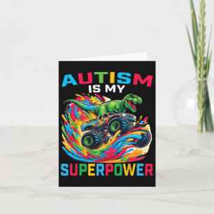 Tarjeta El Autismo Es Mi Superpotencia Dino T Rex Monster 