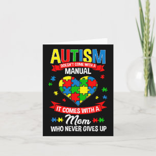 Tarjeta El autismo no viene con un autismo manual que mamá
