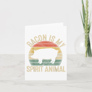 Tarjeta El Bacon Es Mi Espíritu El Regalo Animal Retro El 