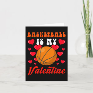 Tarjeta El baloncesto es mi Día de San Valentín más amante