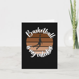 Tarjeta El Baloncesto Es Mi San Valentín 