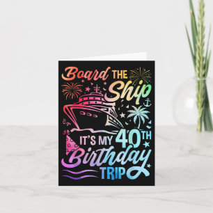 Tarjeta El barco es mi cumpleaños número 40