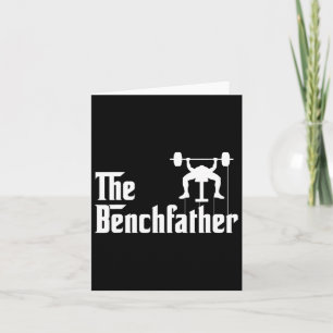 Tarjeta El Benchfather Bodybuilding Gym Bro Funny Bench P