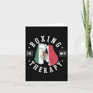 Tarjeta El Boxeo Es Mi Terapia México El Guante De Boxeo M