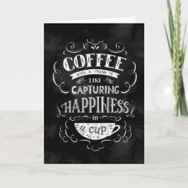 Tarjeta El café con un amigo es como la felicidad en una c