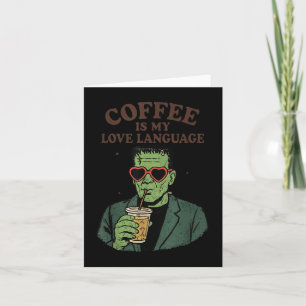 Tarjeta El Café Frankenstein Famoso Es Mi Amor