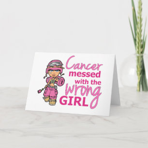 Tarjeta El Cáncer Se Metió En El Chica Equivocado Con El C