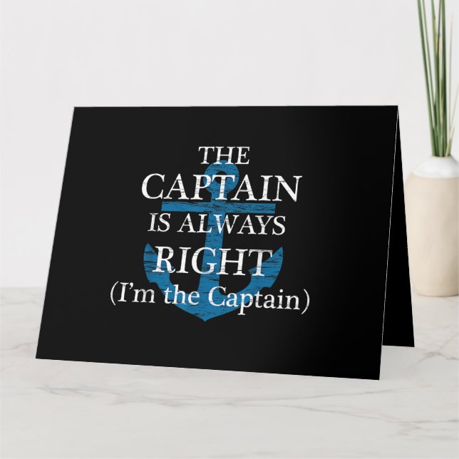 Tarjeta El capitán siempre tiene razón y yo soy el capitán (Anverso)