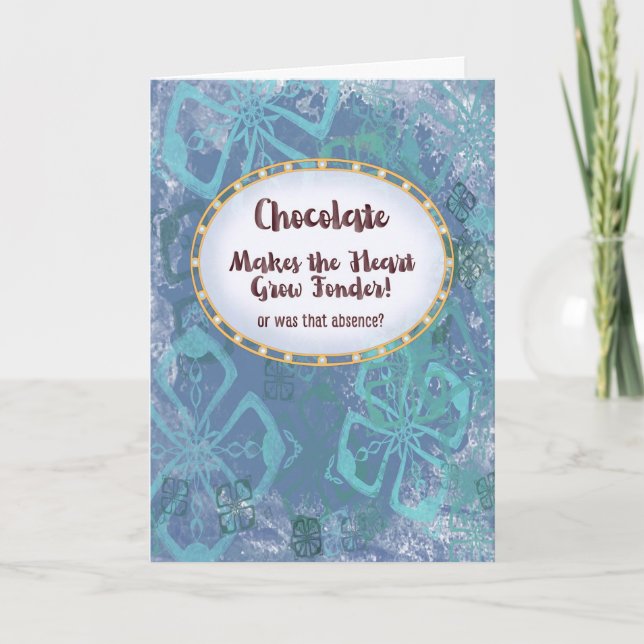 Tarjeta El chocolate hace que el corazón crezca más aún (Anverso)