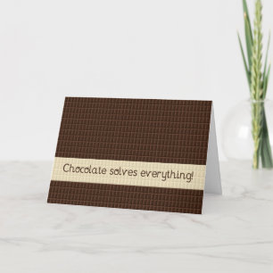 Tarjeta El chocolate soluciona todo, estímulo