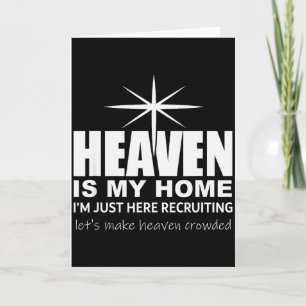 Tarjeta El cielo es mi hogar cristiano Hacer que el cielo