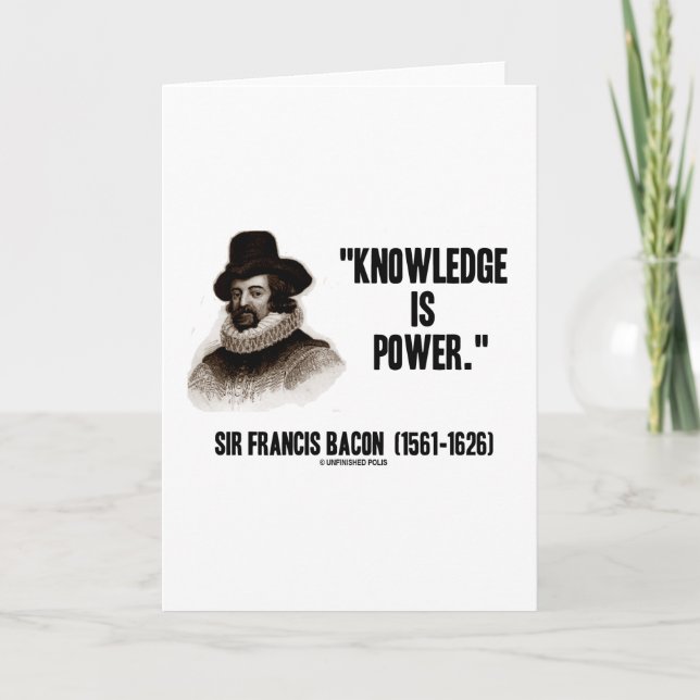 Tarjeta El conocimiento de sir Francis Bacon es cita del (Anverso)